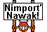 Nimport!!!